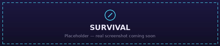 Survival mode — placeholder preview